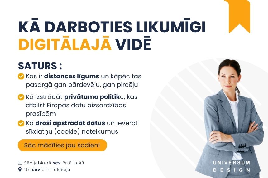 Juridiskie aspekti: distance līgums, privātuma politika un GDPR